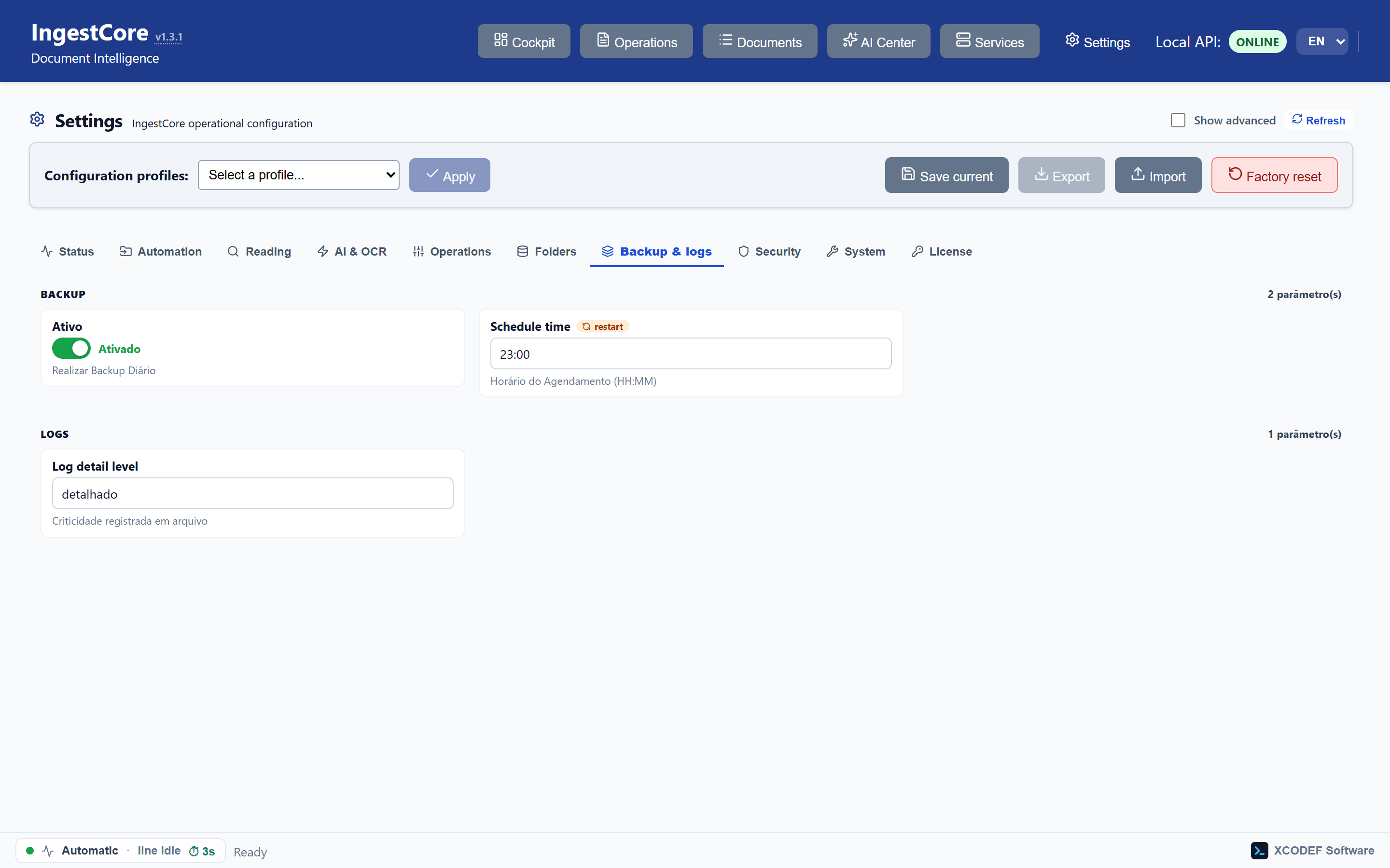 Backup and logs: automatic routine with rotation, with nobody having to remember.